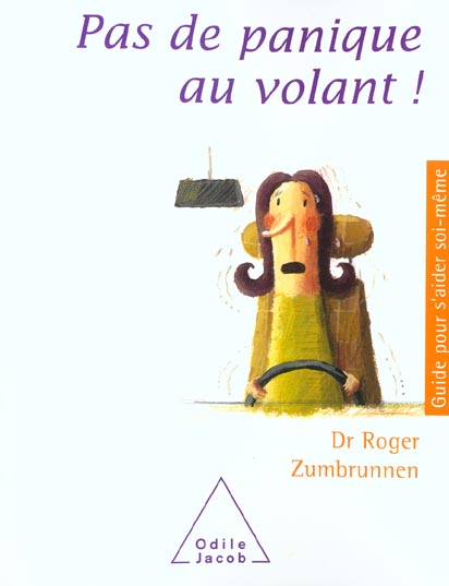 Pas de panique au volant !