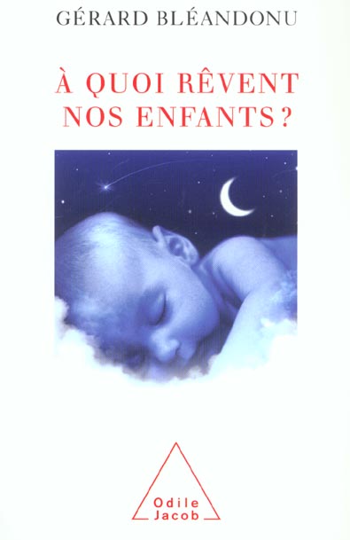 A quoi rêvent nos enfants ?