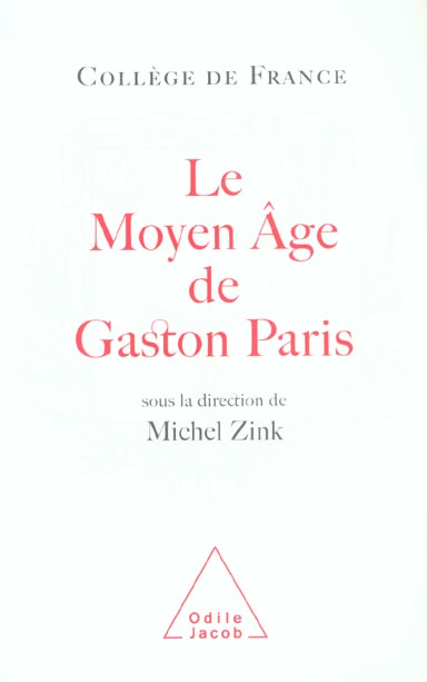 Le Moyen Age de Gaston Paris