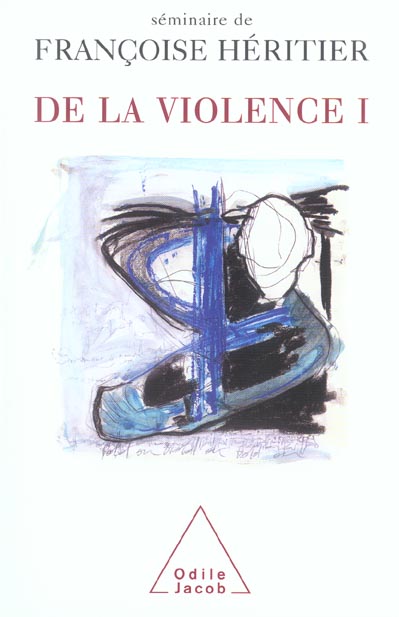De la violence. Tome 1