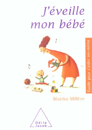 J'éveille mon bébé