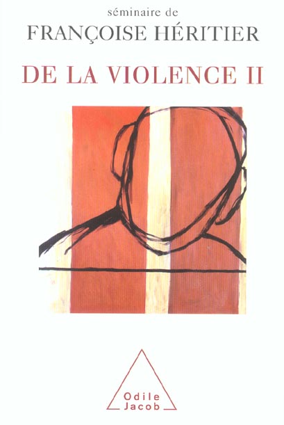 De la violence. Tome 2