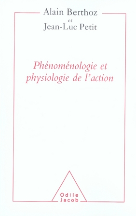 Physiologie de l'action et Phénoménologie