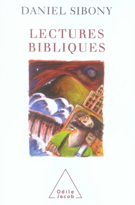 Lectures bibliques. Premières approches