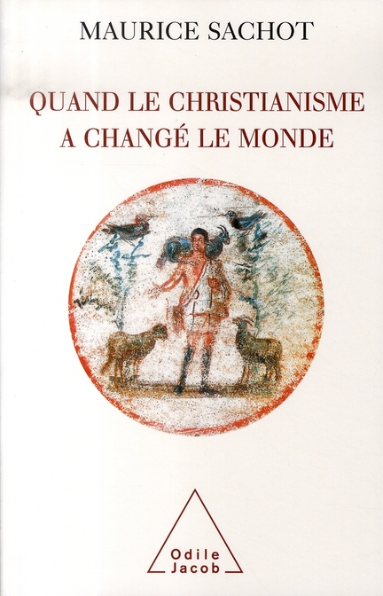 Quand le christianisme a changé le monde. Tome 1, La subversion chrétienne du monde antique