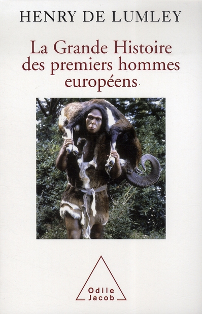 La grande histoire des premiers hommes européens