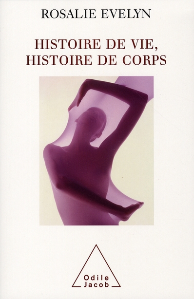 Histoire de vie, histoire de corps