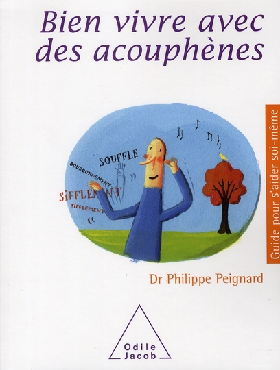 Bien vivre avec des acouphènes