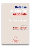 Défense et Sécurité nationale. Le Livre blanc