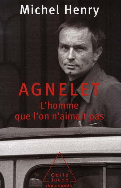 Agnelet : l'homme que l'on n'aimait pas