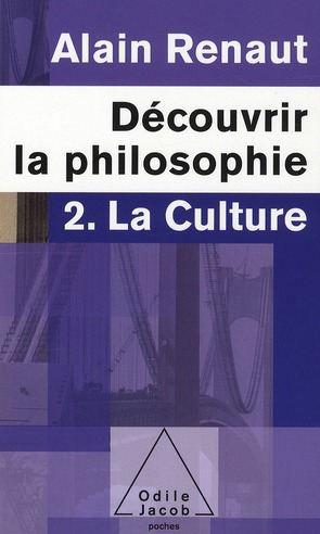 Découvrir la philosophie. 2. La culture