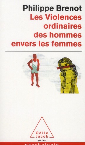 Les Violences ordinaires des hommes envers les femmes