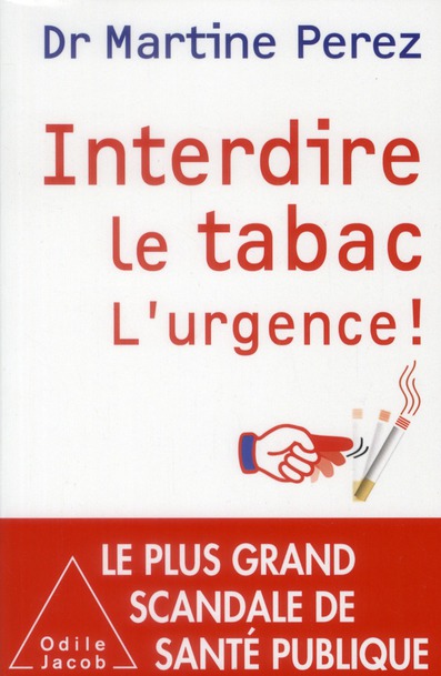 Interdire le tabac, l'urgence