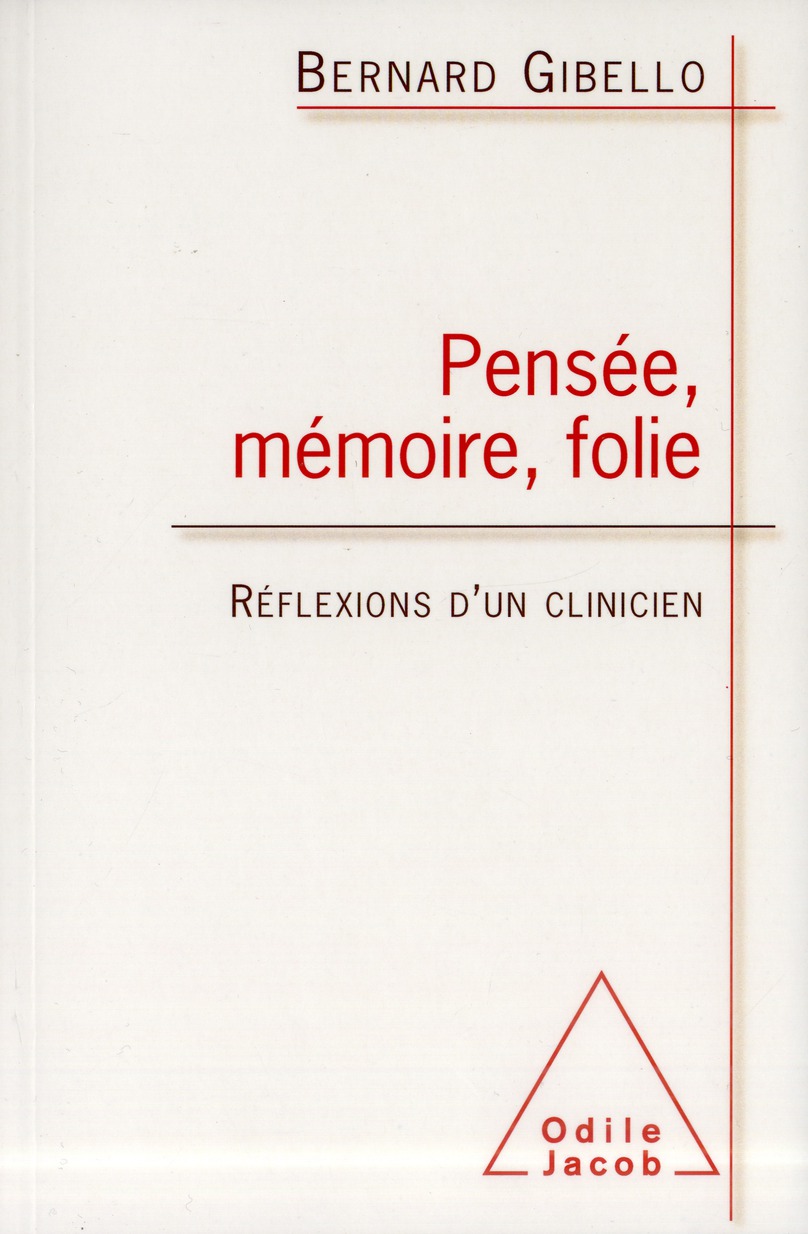 La pensée et la folie