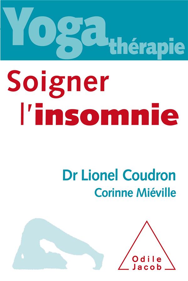 Yoga-thérapie. Soigner l'insomnie