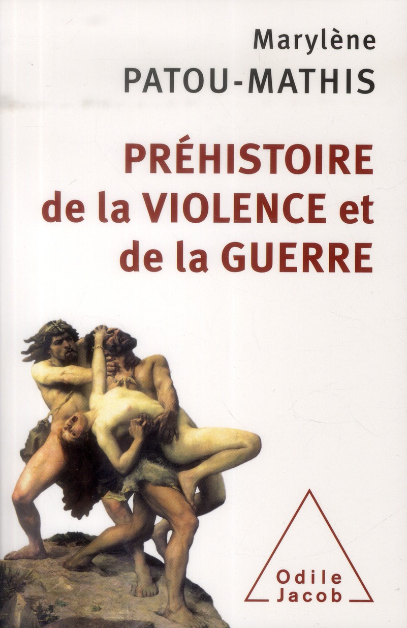 Préhistoire de la violence et de la guerre