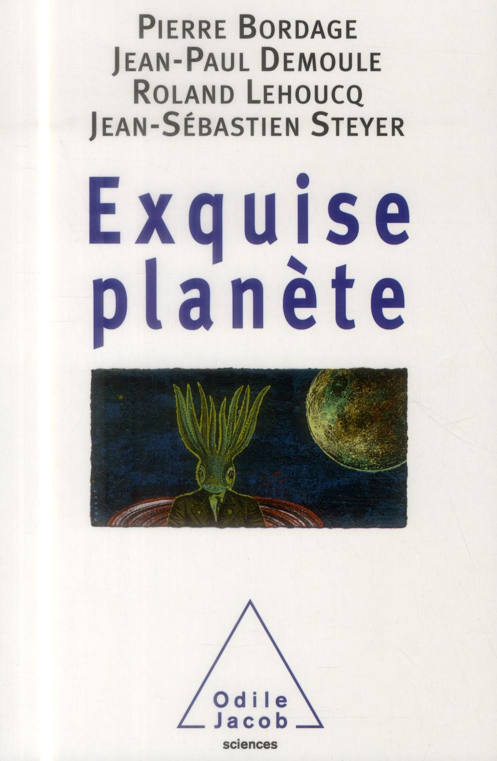 Exquise planète