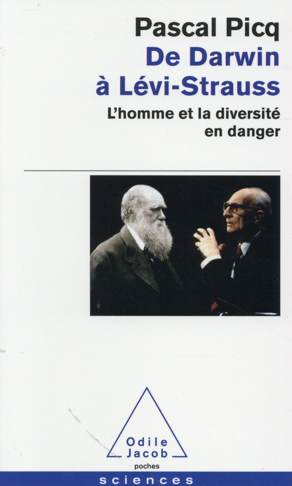 De Darwin à Levi-Strauss. L'homme et la diversité en danger