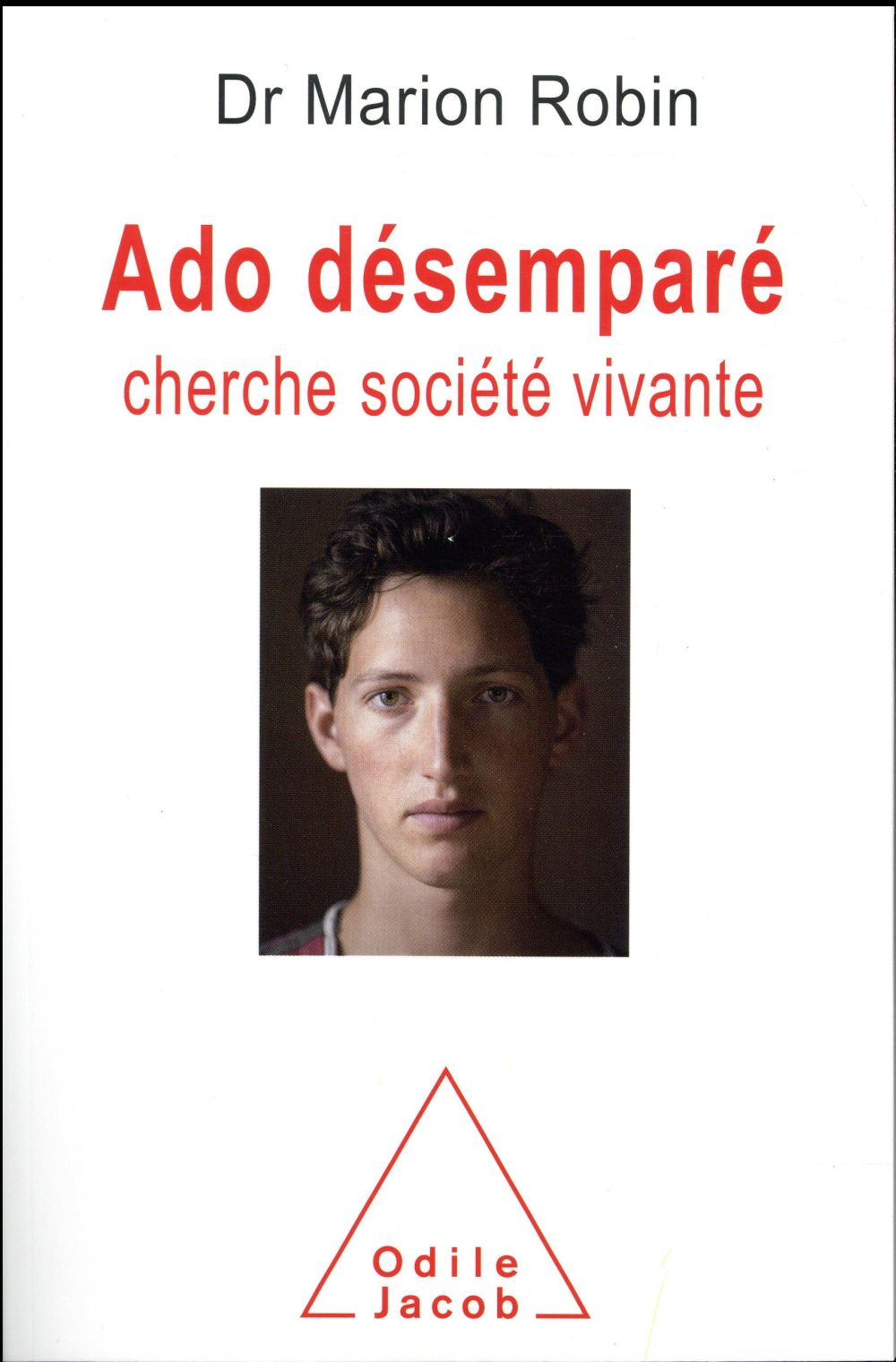 Ado désemparé cherche société vivante