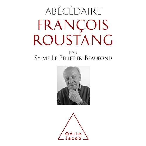 Abécédaire de François Roustang