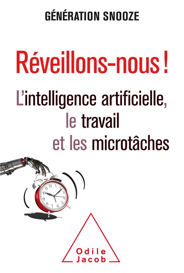 Réveillons-nous ! L'intelligence artificielle, le travail et les microtâches
