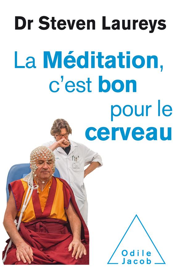 La méditation c'est bon pour le cerveau