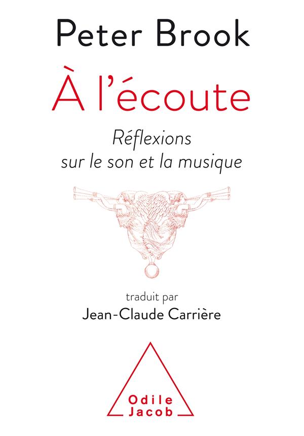 A l'écoute. Réflexions sur le son et la musique