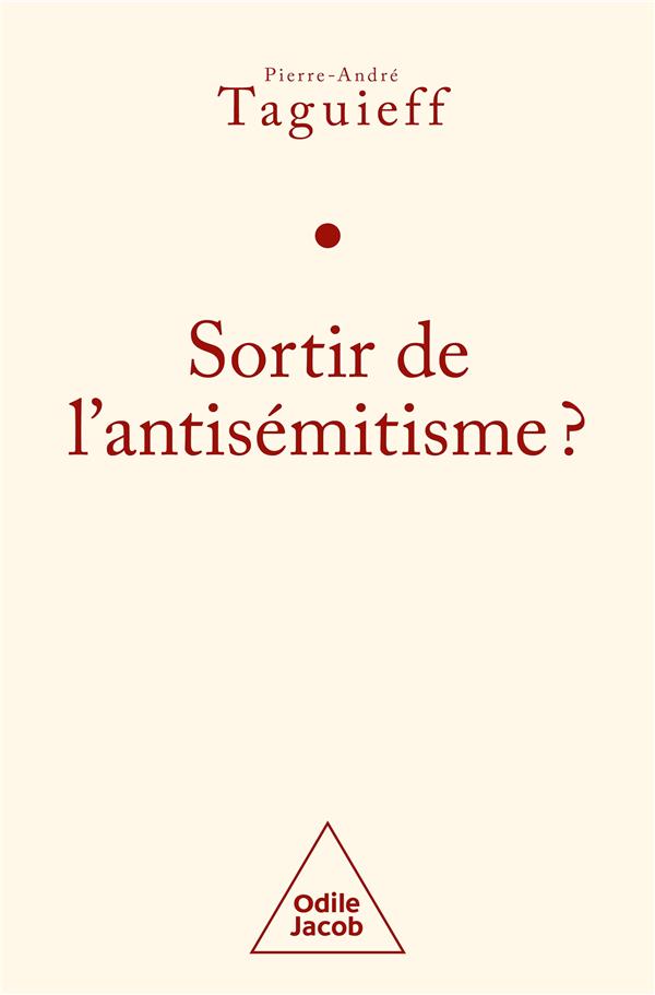 Sortir de l'antisémitisme ? Le philosémitisme en question