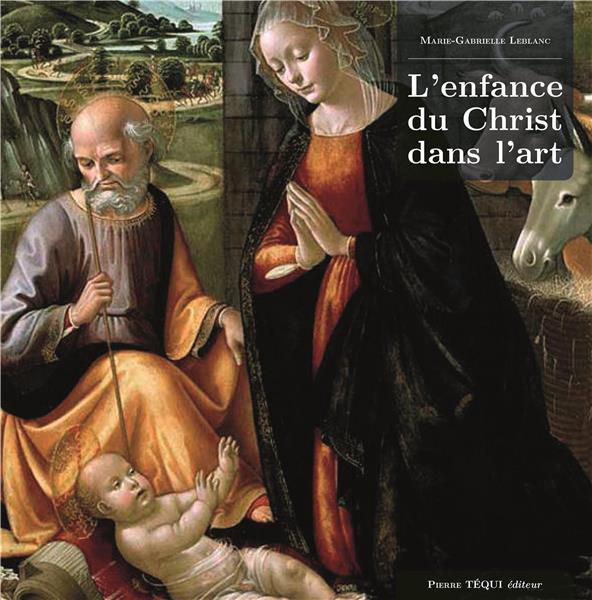 L'enfance du Christ dans l'art