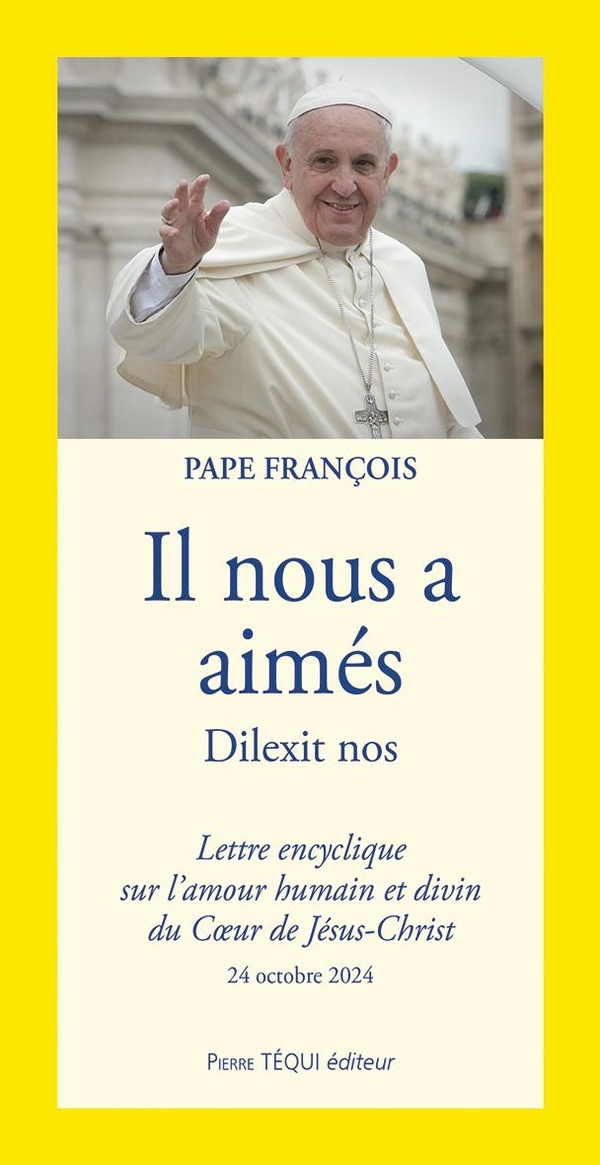 Il nous a aimés - Dilexit nos