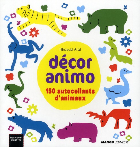 Décoranimo. 150 autocollants d'animaux
