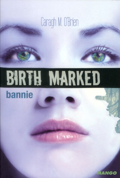 Birth Marked Tome 2 : Bannie