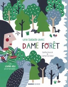 Dame Forêt