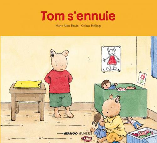 Tom s'ennuie