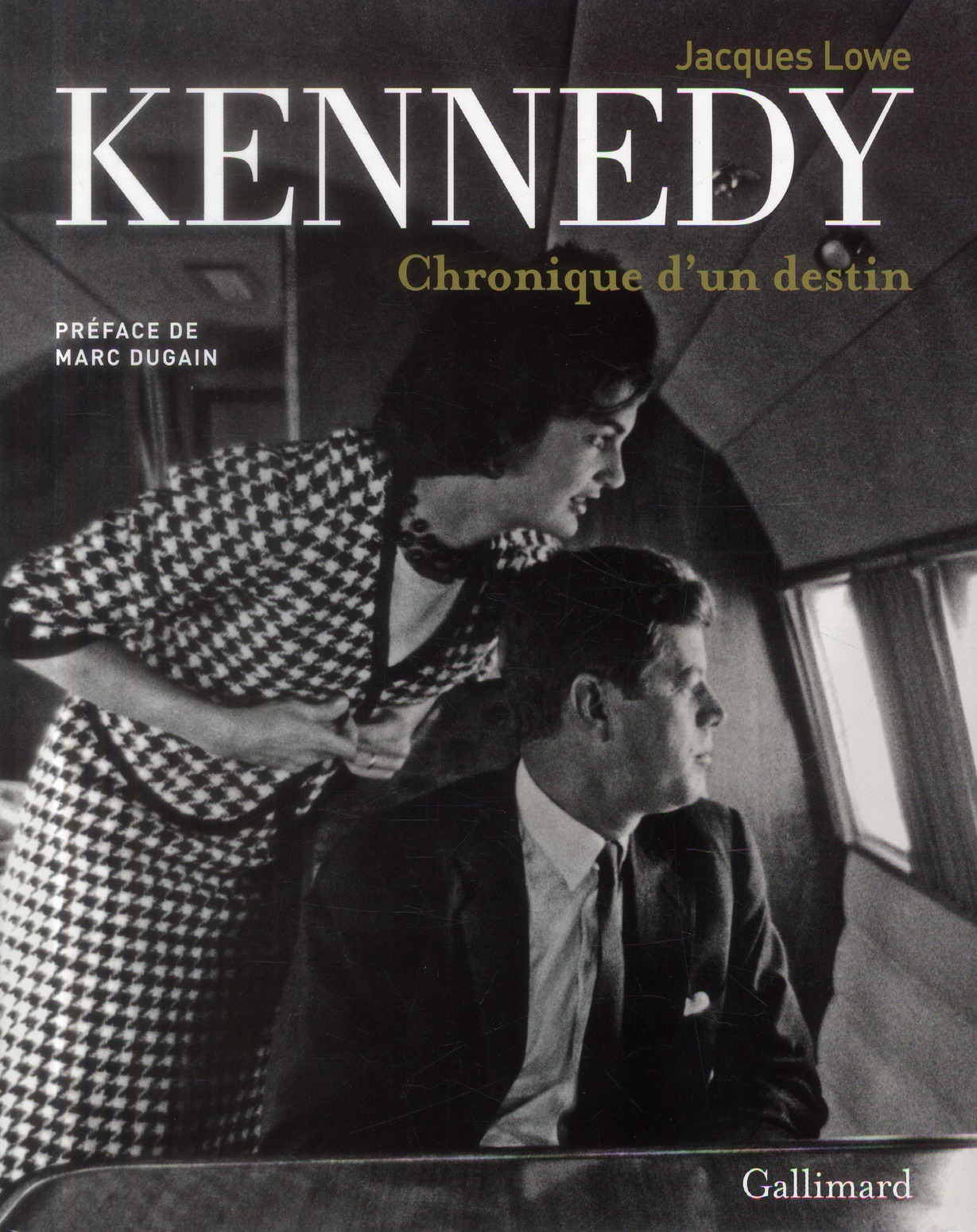 Kennedy. Chronique d'un destin