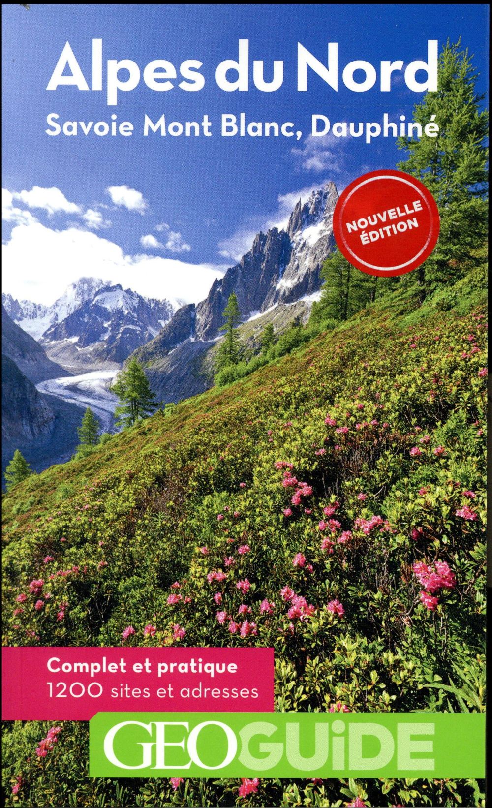 Alpes du Nord. 2e édition