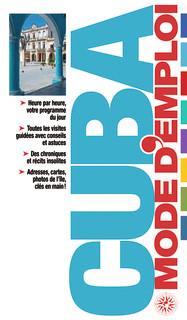 Cuba - Mode d'emploi