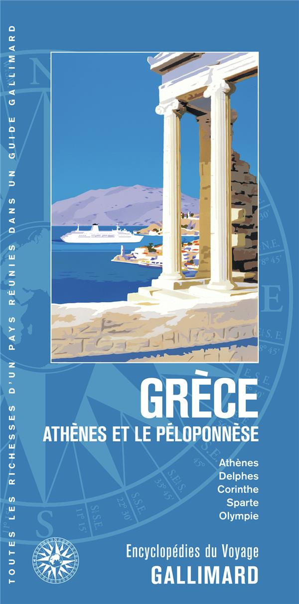 Grèce. Athènes et le Péloponnèse
