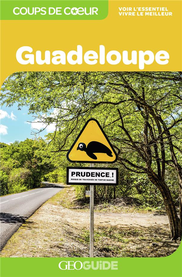Guadeloupe. 2e édition