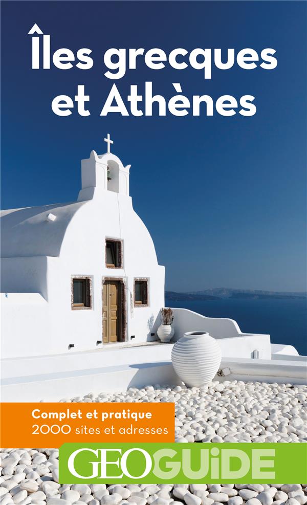 Iles grecques et Athènes. 14e édition