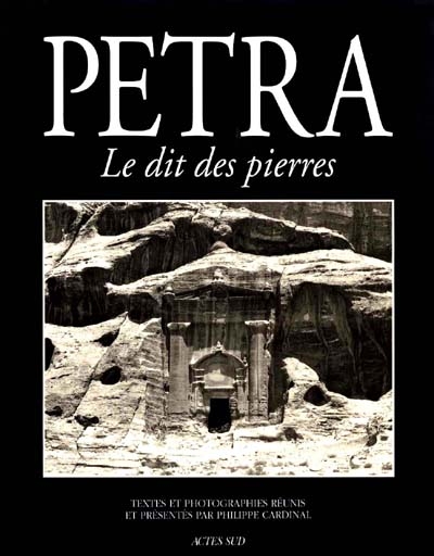 Petra. Le dit des pierres