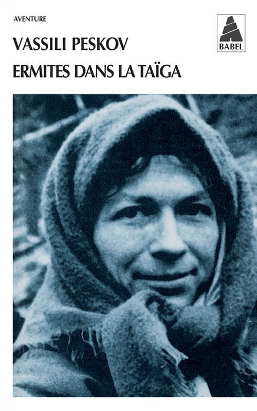 Ermites dans la Taïga