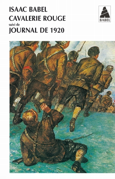 Cavalerie rouge. Suivi de Journal de 1920