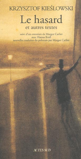 Le hasard et autres textes suivi d'un entretien de Margot Carlier avec Hanna Krall