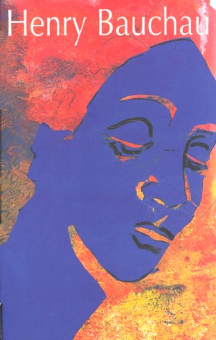 Henry Bauchau Coffret en 3 volumes. Antigone ; Oedipe sur la route ; Diotime et les Lions