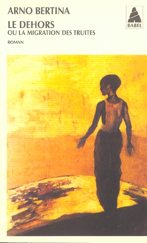 Le dehors ou la migration des truites