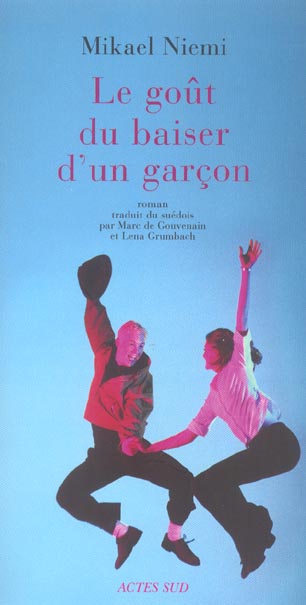 Le goût du baiser d'un garçon