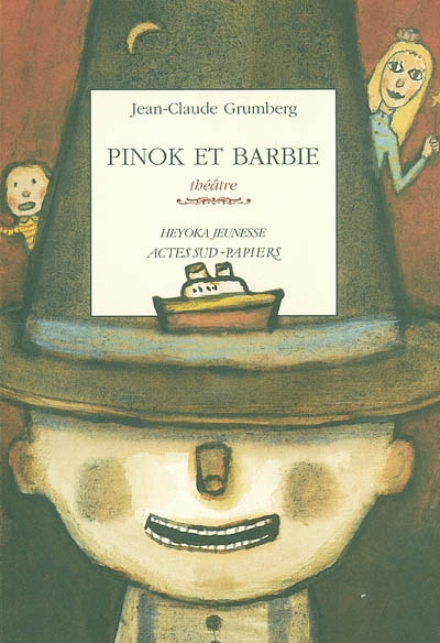 Pinok et Barbie. Là où les enfants n'ont rien