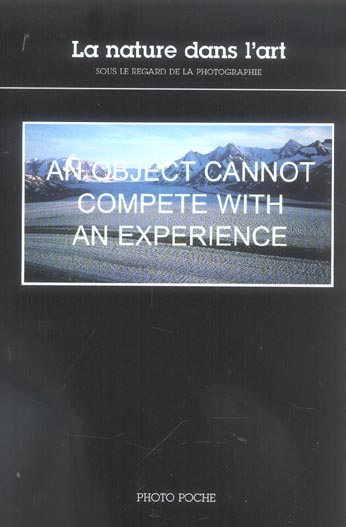 La nature dans l'art. Sous le regard de la photographie
