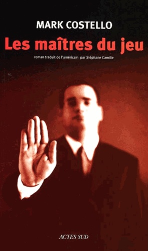 Les maîtres du jeu